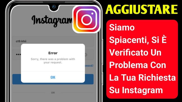 Instagram: scuse, problemi riscontrati nella tua richiesta. Ecco cosa fare.